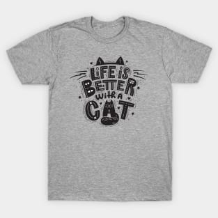 Better With A Cat T-Shirt